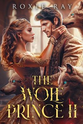 Book cover for The Wolf Prince 2