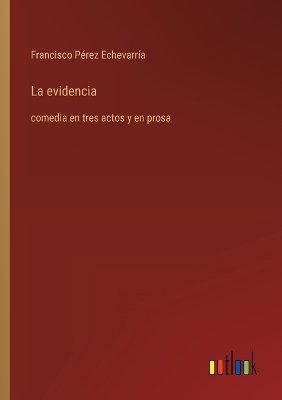 Book cover for La evidencia