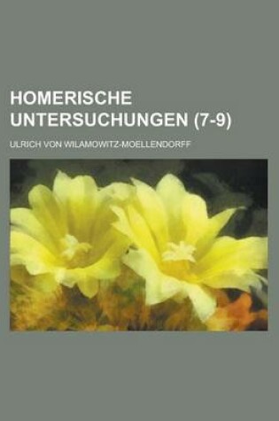 Cover of Homerische Untersuchungen (7-9)
