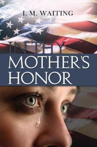 Cover of In Thy Mother's Honor