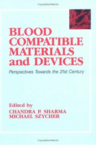 Cover of Blood Compatible Materials and Devices