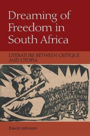 Cover of Dreaming of Freedom in South Africa