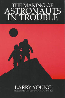 Book cover for Making Of Astronauts In Trouble