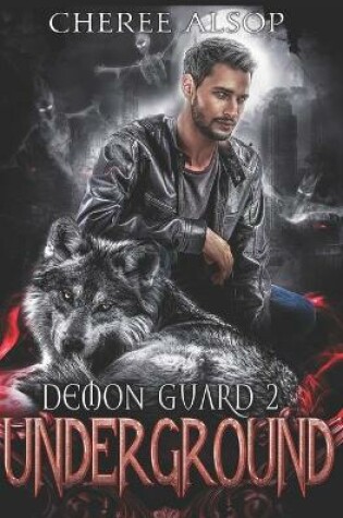 Cover of Demon Guard Book 2- Underground