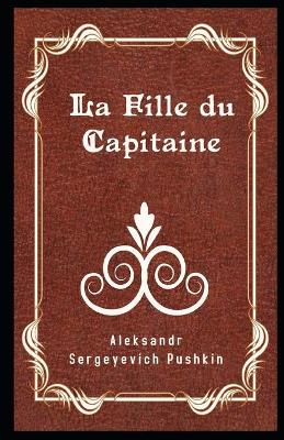 Book cover for La Fille du Capitaine illustré