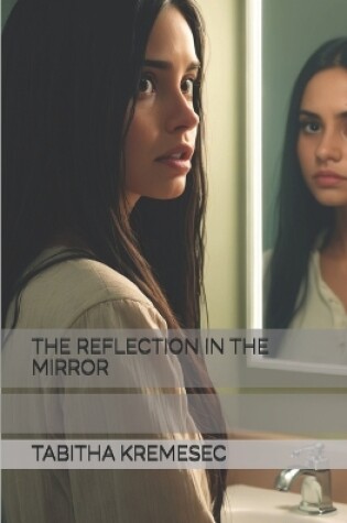 Cover of The Reflection in the Mirror