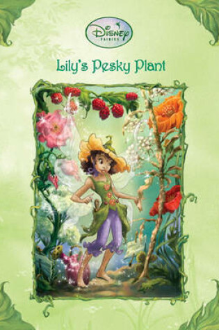 Cover of Lily's Pesky Plant