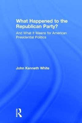 Book cover for What Happened to the Republican Party?