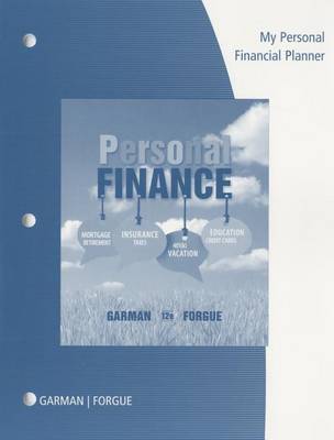 Book cover for My Personal Financial Planner with Worksheets for Garman/Forgue's  Personal Finance, 12th