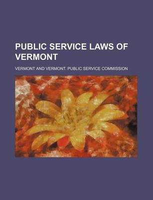 Book cover for Public Service Laws of Vermont