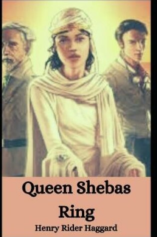 Cover of Queen Shebas Ring [Annotated]