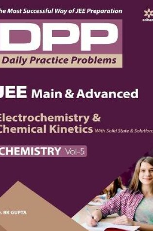 Cover of Electrochemistry & Chemical Kinetics with Solid State and Solutions (Dpp Chemistry) 2020