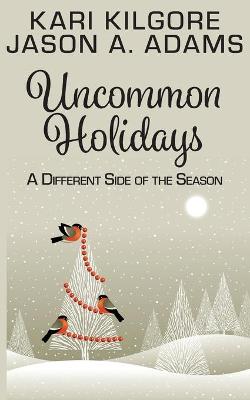 Book cover for Uncommon Holidays