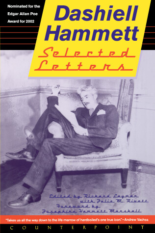 Book cover for Selected Letters Of Dashiell Hammett: 1921-1960