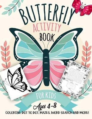 Book cover for Butterfly Activity Book for Kids Ages 4-8