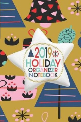 Cover of 2019 Holiday Organizer Notebook