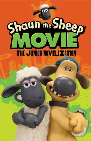 Book cover for Shaun the Sheep Movie - The Junior Novel