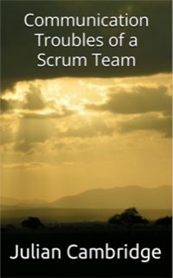 Book cover for Communication Troubles of a Scrum Team