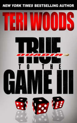 Book cover for True To The Game Iii