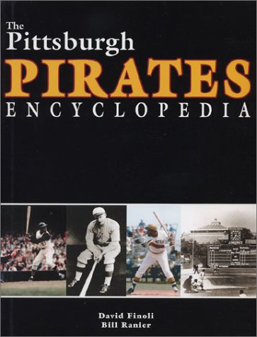 Book cover for Pittsburgh Pirates Encyclopedia