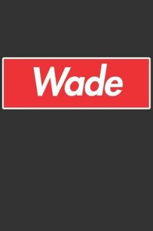 Cover of Wade