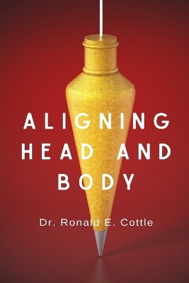 Book cover for Aligning Head and Body