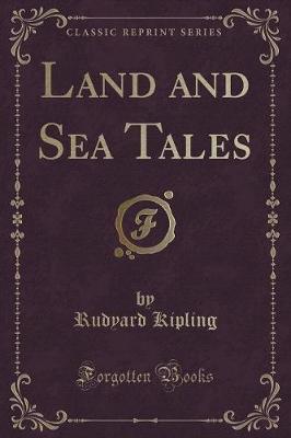 Book cover for Land and Sea Tales (Classic Reprint)