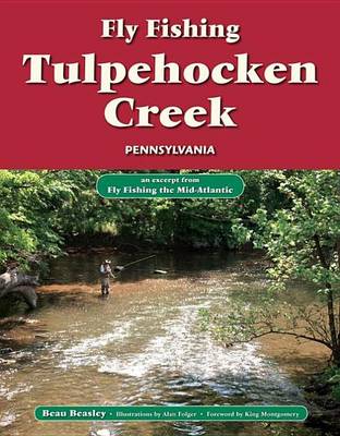 Book cover for Fly Fishing Tulpehocken Creek, Pennsylvania