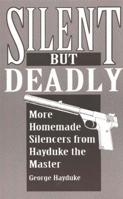 Book cover for Silent But Deadly