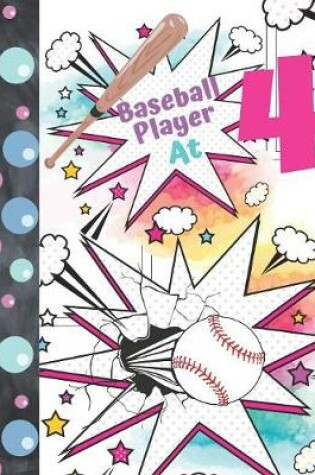 Cover of Baseball Player At 4