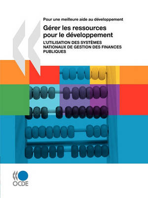 Book cover for Pour une meilleure aide au d�veloppement G�rer les ressources pour le d�veloppement