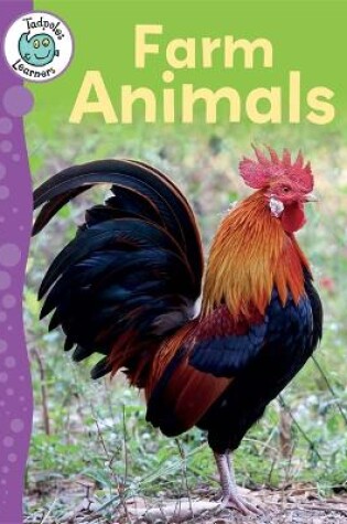 Cover of Tadpoles Learners: Farm Animals