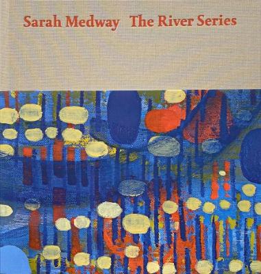 Book cover for Sarah Medway – The River Series