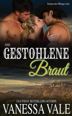 Book cover for Ihre gestohlene Braut