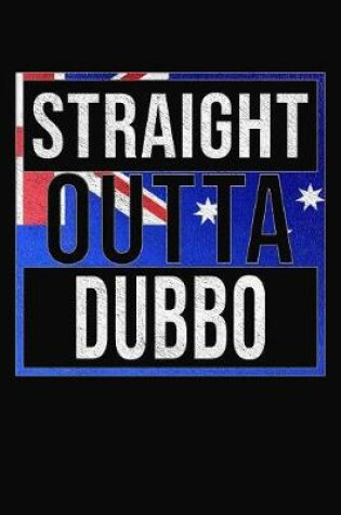 Cover of Straight Outta Dubbo