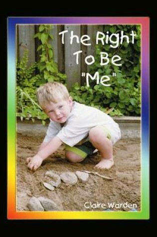 Cover of Right to be "Me"