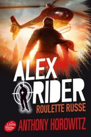 Cover of Alex Rider 10/Roulette russe