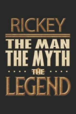 Cover of Rickey The Man The Myth The Legend