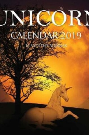 Cover of Unicorn Calendar 2019