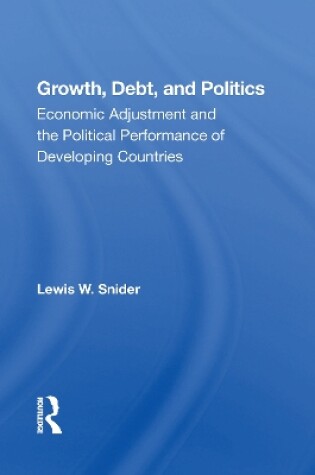 Cover of Growth, Debt, and Politics