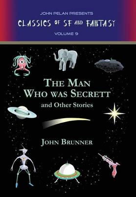 Book cover for The Man Who Was Secrett and Other Stories