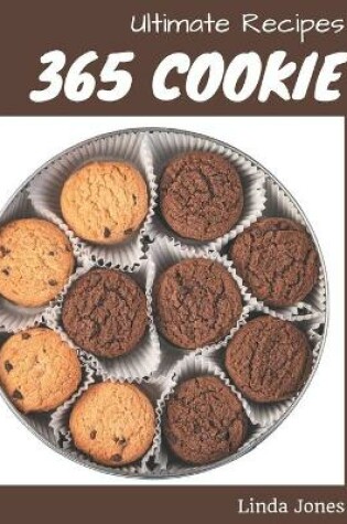Cover of 365 Ultimate Cookie Recipes
