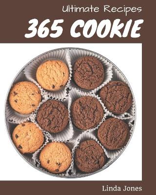Book cover for 365 Ultimate Cookie Recipes