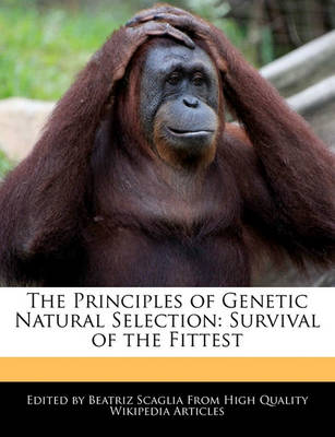 Book cover for The Principles of Genetic Natural Selection