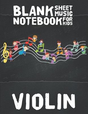 Book cover for Violin Blank Sheet Music Notebook for Kids