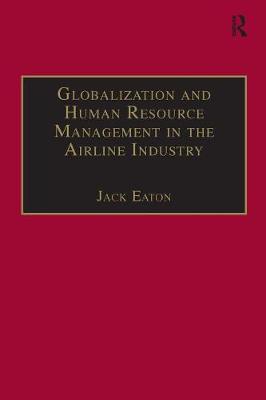 Book cover for Globalization and Human Resource Management in the Airline Industry