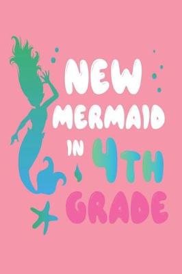 Book cover for New Mermaid in 4th Grade