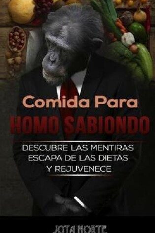 Cover of Comida para Homo Sabiondo