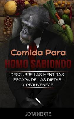 Book cover for Comida para Homo Sabiondo