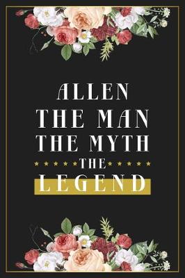 Book cover for Allen The Man The Myth The Legend